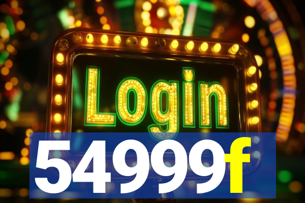 54999f
