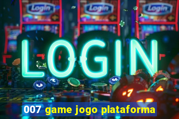 007 game jogo plataforma