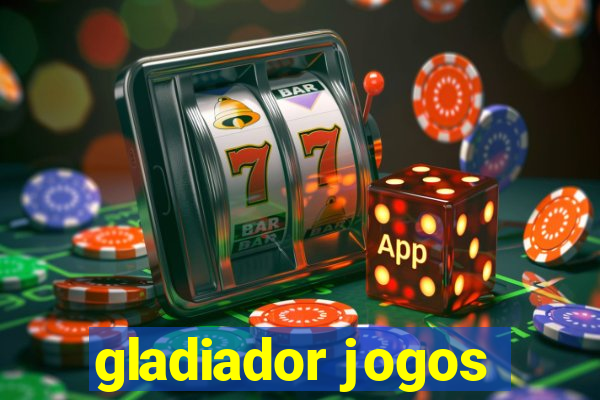 gladiador jogos