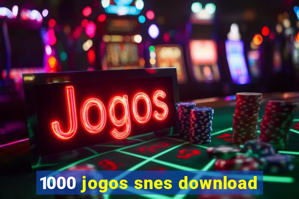 1000 jogos snes download
