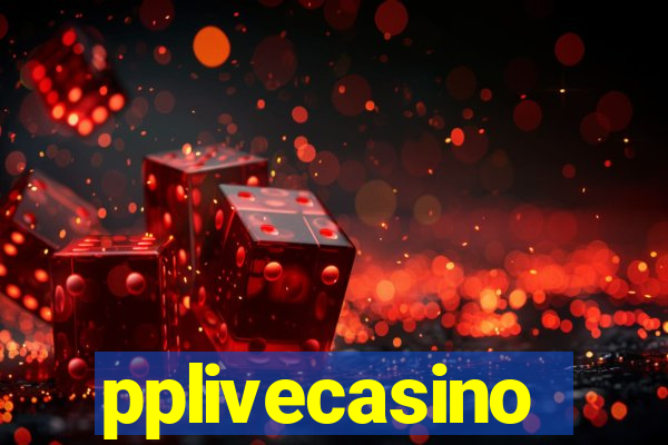 pplivecasino