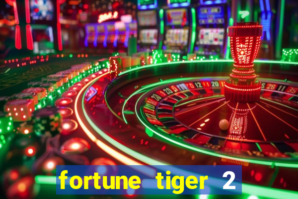 fortune tiger 2 revenge plataforma