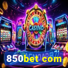 850bet com