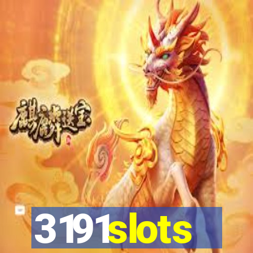 3191slots