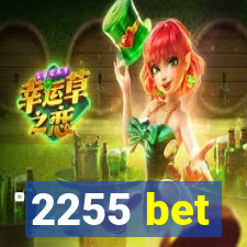 2255 bet
