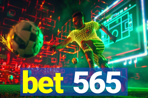 bet 565
