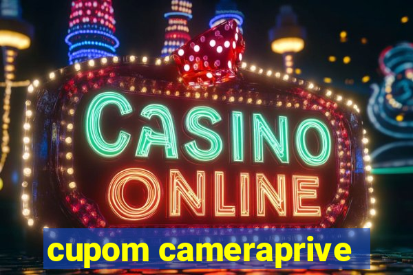 cupom cameraprive