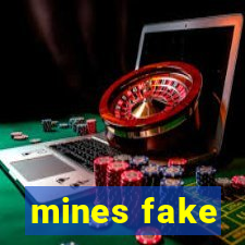 mines fake