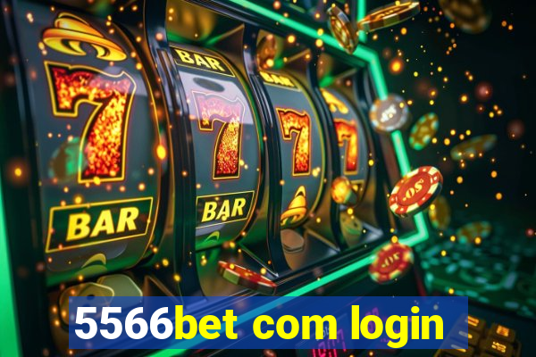 5566bet com login