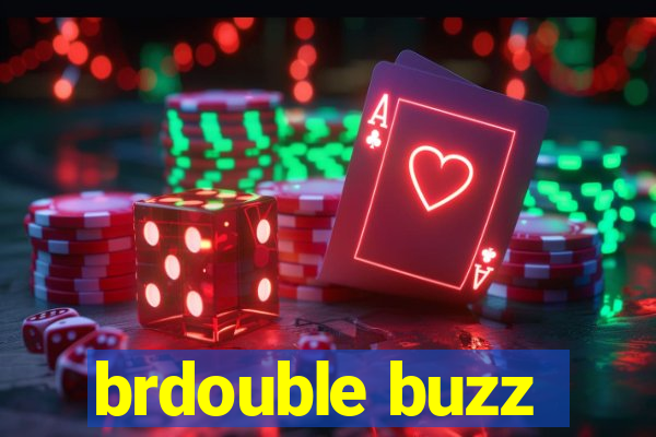 brdouble buzz