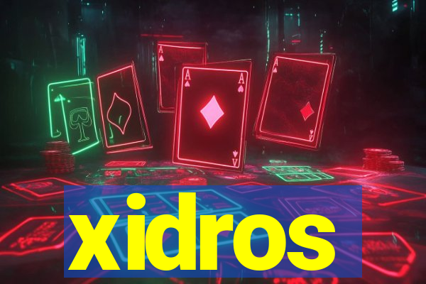 xidros