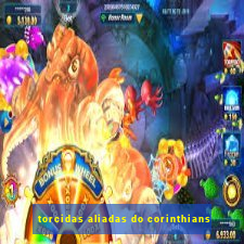 torcidas aliadas do corinthians