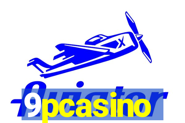 9pcasino