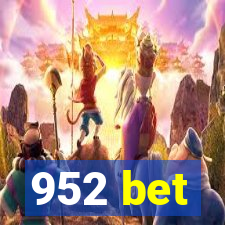 952 bet