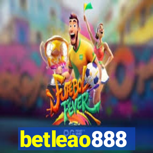 betleao888
