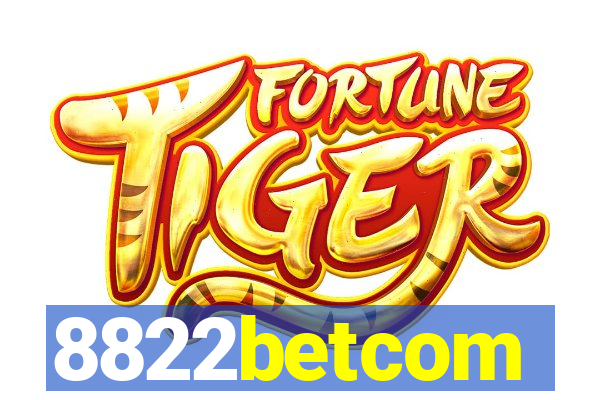 8822betcom