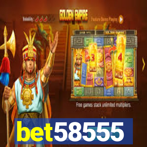 bet58555