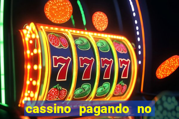 cassino pagando no cadastro sem deposito