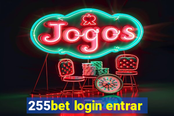 255bet login entrar