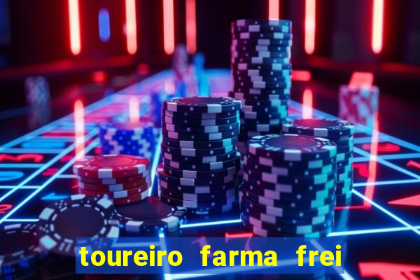 toureiro farma frei serafim teresina - pi