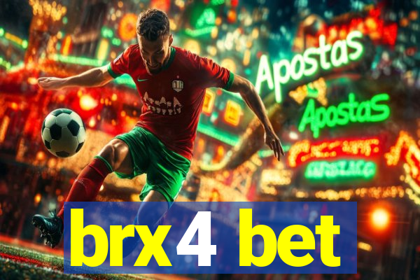 brx4 bet