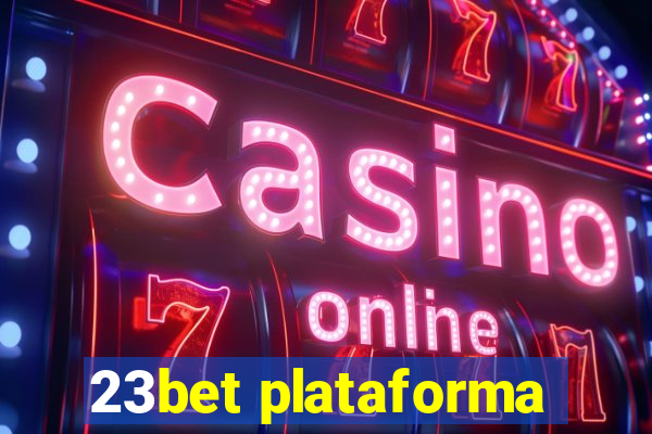 23bet plataforma