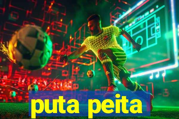 puta peita