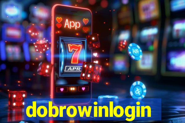 dobrowinlogin