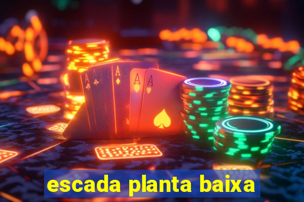 escada planta baixa