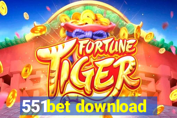 551bet download