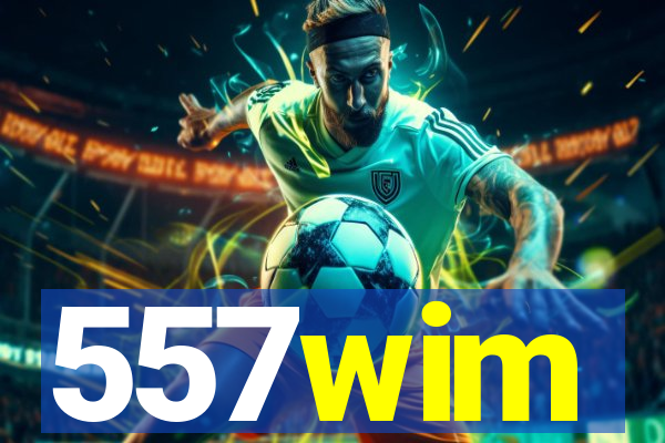 557wim