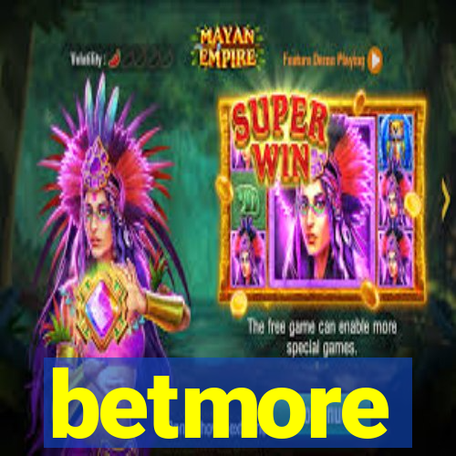 betmore