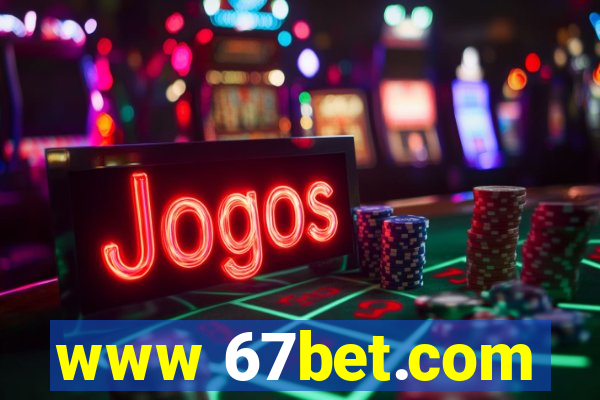 www 67bet.com