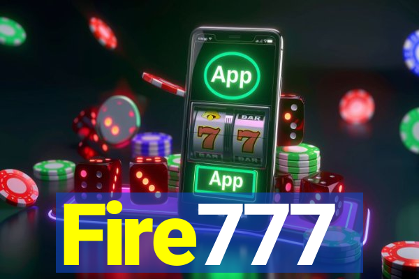 Fire777