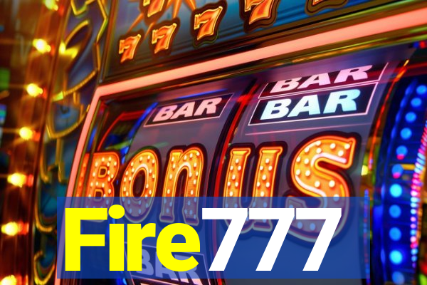 Fire777