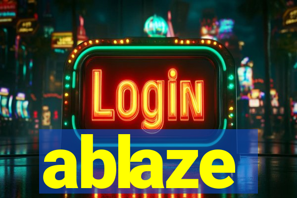 ablaze