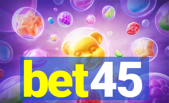 bet45