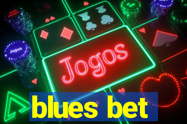 blues bet