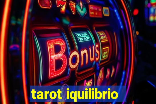 tarot iquilibrio