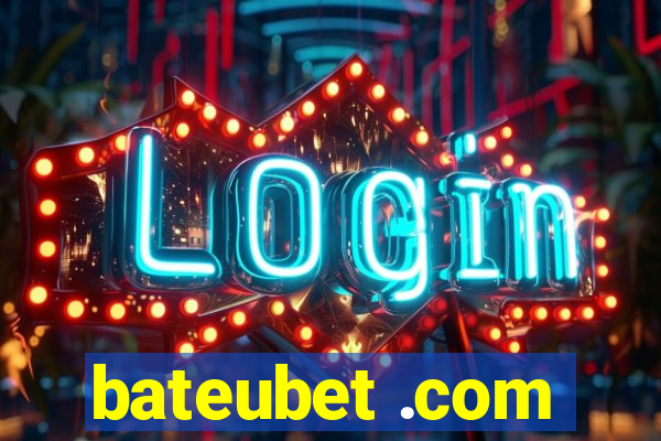 bateubet .com