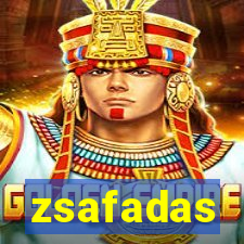 zsafadas