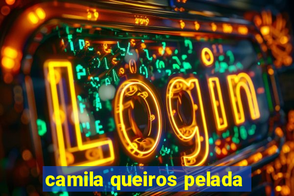 camila queiros pelada