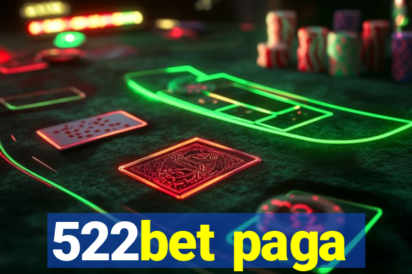 522bet paga