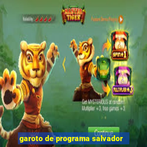garoto de programa salvador