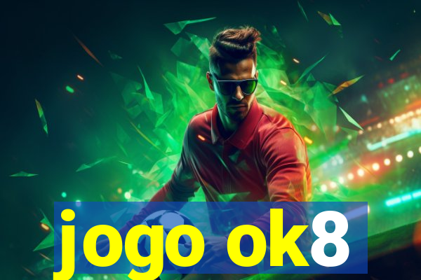 jogo ok8