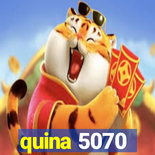 quina 5070