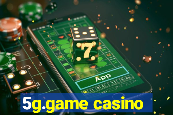 5g.game casino