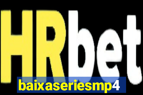 baixaseriesmp4