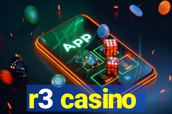 r3 casino
