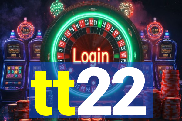 tt22